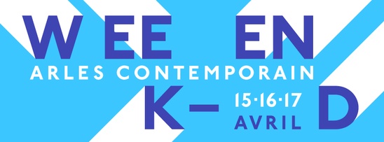 Week-end Arles Contemporain 