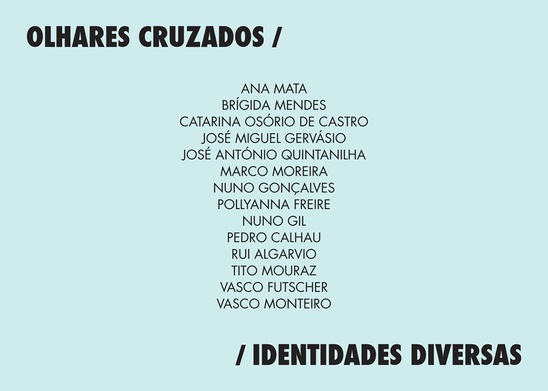 "Olhares Cruzados / Identidades Diversas" 